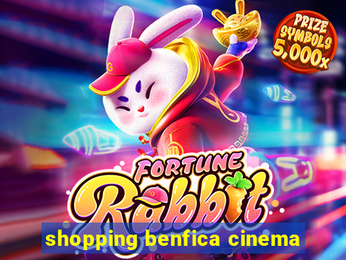 shopping benfica cinema